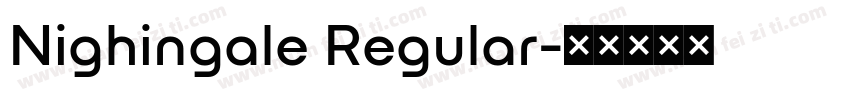Nighingale Regular字体转换